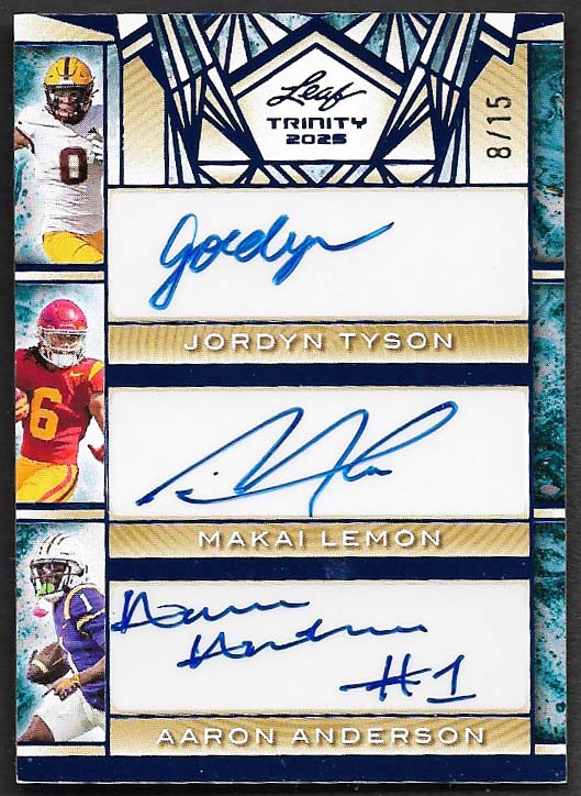 Tyson, Jordyn Lemon, Makai Anderson, Aaron 2025 Leaf Trinity autographs 8/15 ROOKIE