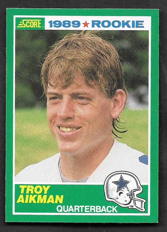 Aikman, Troy 1989 Score #270  ROOKIE COWBOYS