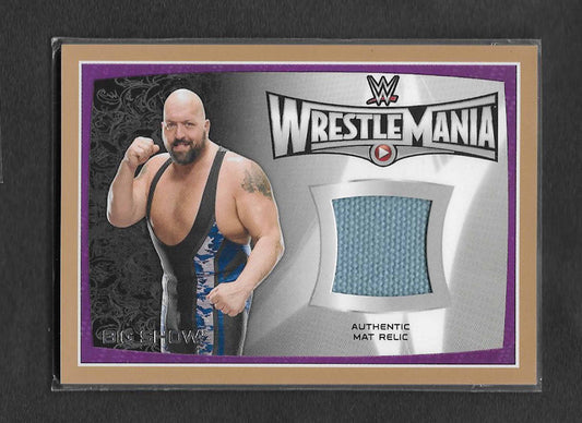 Big Show 2015 Topps Wrestlemania piece of the mat 4/50