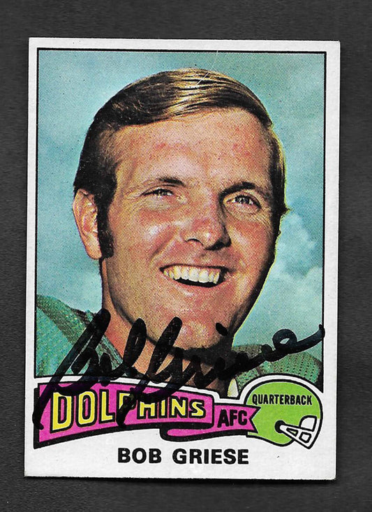 Griese, Bob 1975 Topps HOF autograph TTM #100