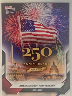 America's 250th Anniversary 2026 Topps Now #a250
