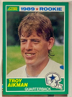 Aikman, Troy 1989 Score 270  ROOKIE COWBOYS