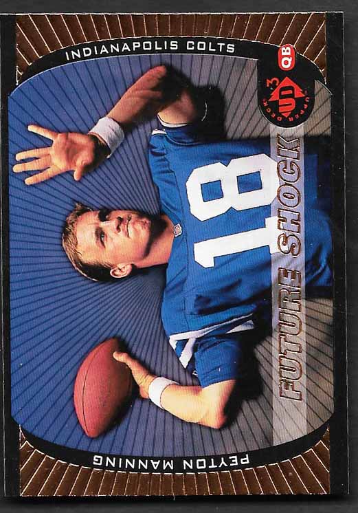 Manning, Peyton 1998 UD3 future shock #em1  ROOKIE COLTS BRONCOS