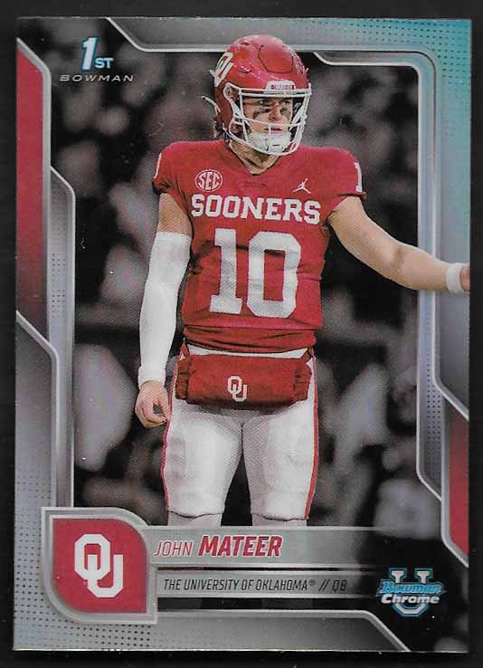 Mateer, John 2025 Bowman Chrome University refractor #1  ROOKIE SOONERS