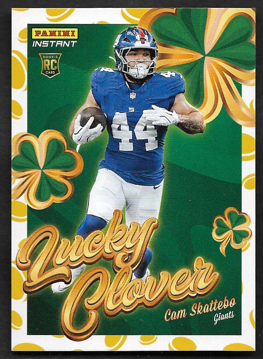 Skattebo, Cam 2025 Panini Instant Lucky Clover #19  ROOKIE GIANTS