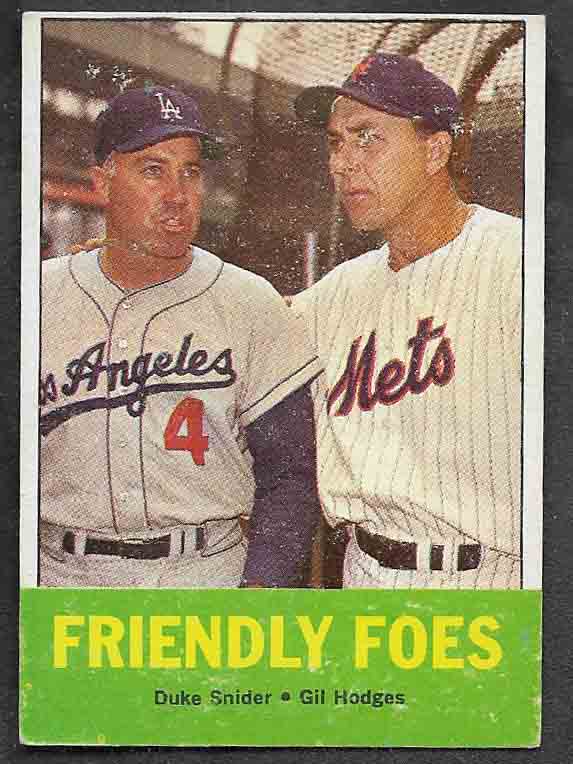 Snider, Duke 1963 Topps Hodges friendly foes #68  DODGERS