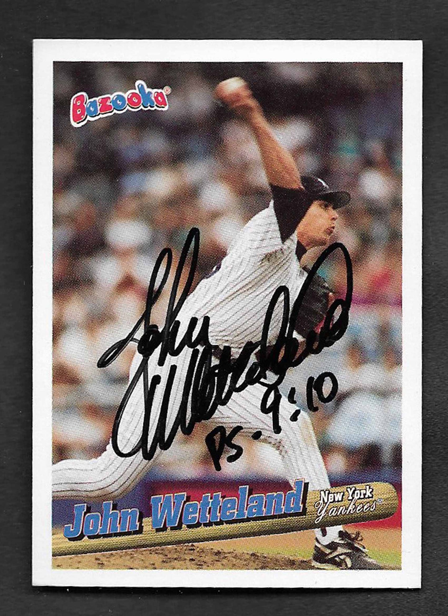 Wetteland, John 1996 Bazooka autograph TTM